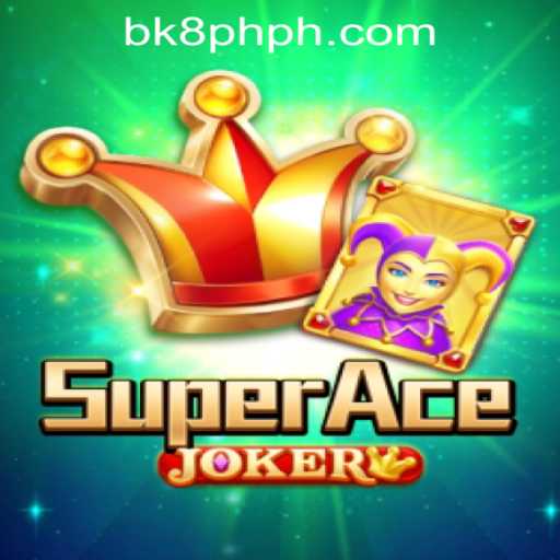 Exploring the Thrills of SuperAceJoker and Hassle-Free BK8 Philippines Login