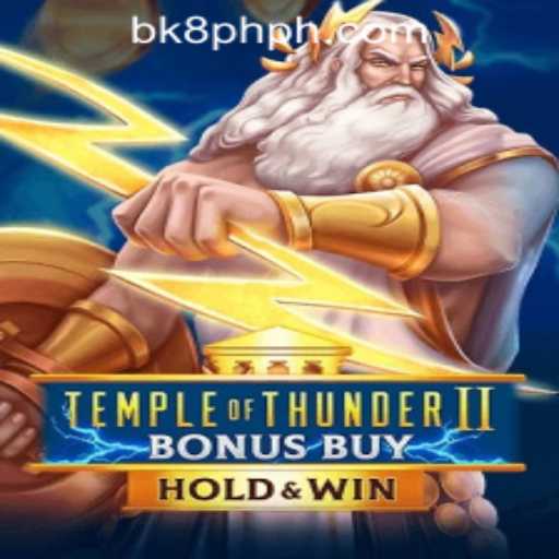 Exploring TempleofThunderIIBonusBuy and Its Fascinating Features